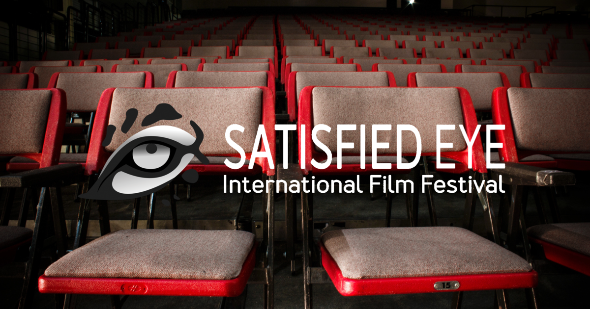 About | Satisfied Eye International Film Festival